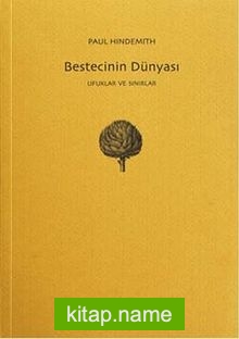 Bestecinin Dünyası Ufuklar ve Sınıflar