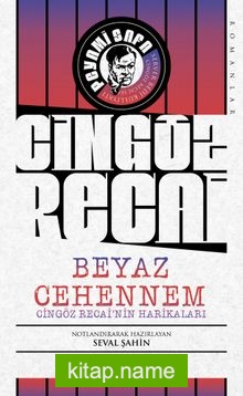 Beyaz Cehennem / Cingöz Recai’nin Harikaları