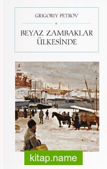 Beyaz Zambaklar Ülkesinde (Atatürk ‘ün askerlere tavsiye ettiği kitap)