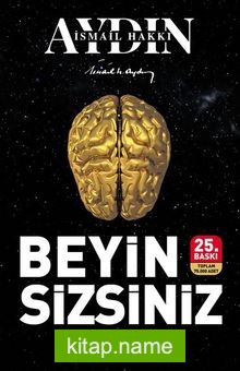 Beyin Sizsiniz