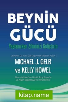 Beynin Gücü  Yaşlanırken Zihninizi Geliştirin