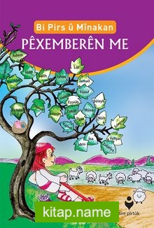 Bi Pirs u Minakan Pexemberen Me (Kürtçe – Etkinliklerle Peygamberlerimiz)