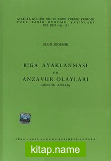 Biga Ayaklanması ve Anzavur Olayları