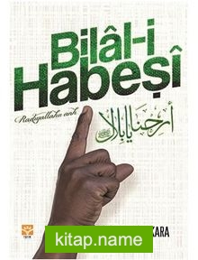 Bilal-i Habeşi (r.a.)