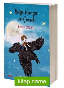 Bilge Karga ve Çocuk