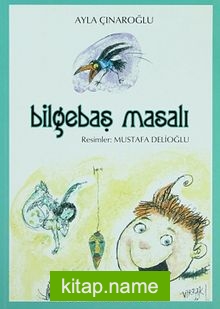 Bilgebaş Masalı