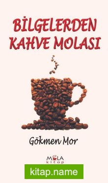 Bilgelerden Kahve Molası