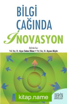 Bilgi Çağında İnovasyon