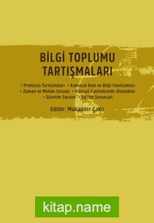 Bilgi Toplumu Tartışmaları