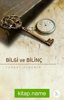 Bilgi ve Bilinç