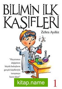 Bilimin İlk Kaşifleri -1