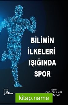 Bilimin İlkelerinde Spor Işığı