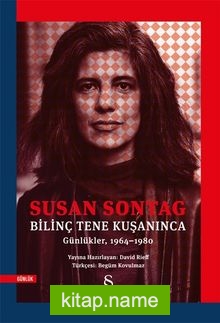 Bilinç Tene Kuşanınca (Günlükler, 1964-1980)