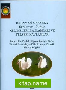 Bilinmesi Gereken Sanskritçe – Türkçe Kelimelerin Anlamları ve Felsefi Kavramlar