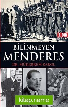 Bilinmeyen Menderes 2. Cilt