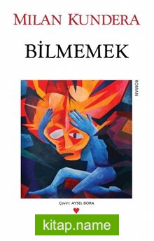 Bilmemek (Eski Kapak)