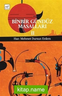 Binbir Gündüz Masalları (Cilt 2)