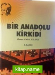 Bir Anadolu Kirkidi