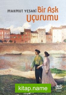 Bir Aşk Uçurumu