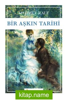 Bir Aşkın Tarihi