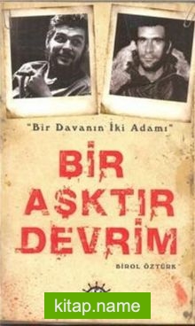 Bir Aşktır Devrim