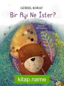 Bir Ayı Ne İster?