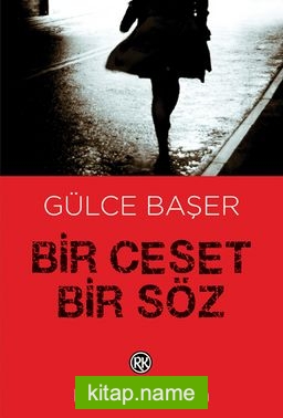 Bir Ceset Bir Söz