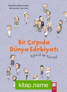 Bir Çırpıda Dünya Edebiyatı  Eğlenceli Bir Kılavuz!