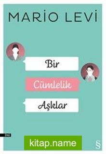 Bir Cümlelik Aşklar