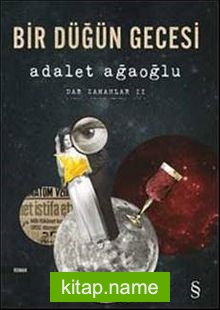 Bir Düğün Gecesi / Dar Zamanlar -2