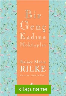 Bir Genç Kadına Mektuplar