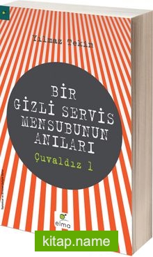 Bir Gizli Servis Mensubunun Anıları / Çuvaldız 1