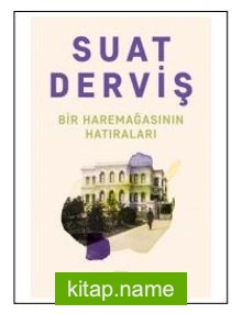 Bir Haremağasının Hatıraları