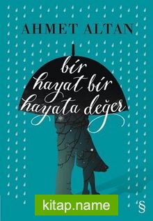 Bir Hayat Bir Hayata Değer