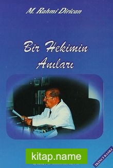 Bir Hekimin Anıları