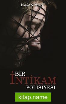 Bir İntikam Polisiyesi