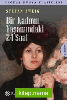 Bir Kadının Yaşamındaki 24 Saat