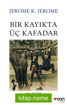 Bir Kayıkta Üç Kafadar