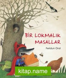 Bir Lokmalık Masallar