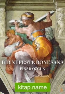 Bir Nefeste Rönesans