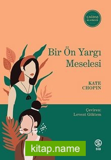 Bir Ön Yargı Meselesi