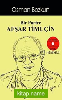Bir Portre Afşar Timuçin (Dvd Hediyeli)