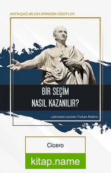 Bir Seçim Nasıl Kazanılır?