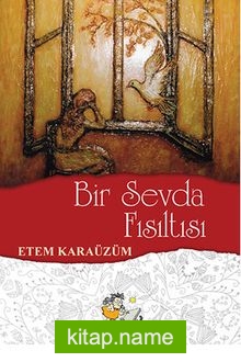 Bir Sevda Fısıltısı