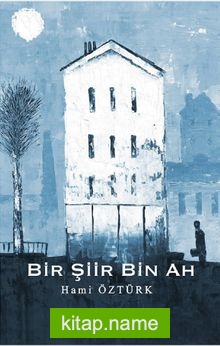 Bir Şiir Bin Ah
