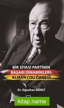 Bir Siyasi Partinin Başarı Dinamikleri: Alman Cdu Örneği