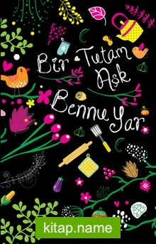 Bir Tutam Aşk (Ciltli)