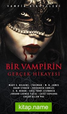 Bir Vampirin Gerçek Hikayesi