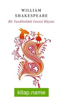 Bir Yazdönümü Gecesi Rüyası