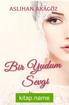 Bir Yudum Sevgi